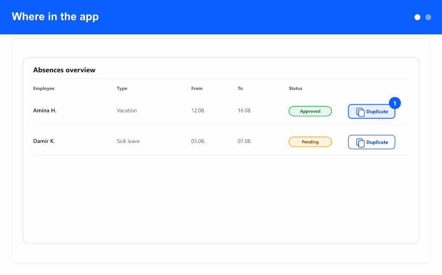 Overview: duplicating an absence from the central list, and the form pre-filled from the duplicated row.